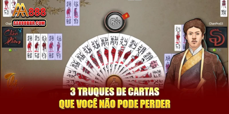 3 truques de cartas que você não pode perder