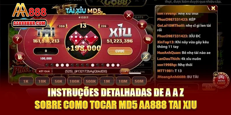 Instruções detalhadas de A a Z sobre como tocar MD5 AA888 Tai Xiu